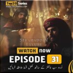 Salahuddin Ayyubi Episode 31 Urdu Subtitles & Overview