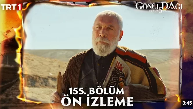 Gönül Dağı Episode 155 Preview
