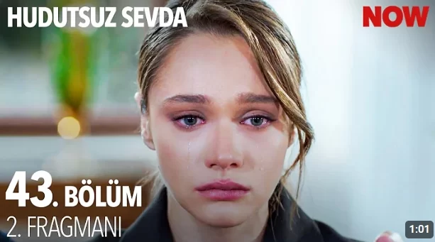 Hudutsuz Sevda 43rd Episode 2nd Trailer